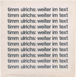 Timm Ulrichs: Weiter im Text