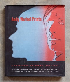Andy Warhol prints: a catalogue raisonnè 1962 - 1987