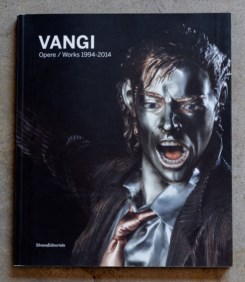Vangi. Opere/Works 1994 - 2014
