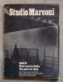 Studio Marconi. 1966-1967 dieci anni in Italia