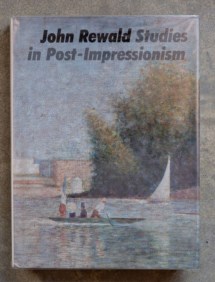John Rewald - Studies in Post-Impressionism