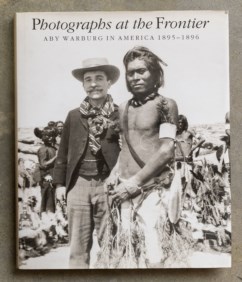 Photographs at the frontier - Aby Warburg in America 1895-1896