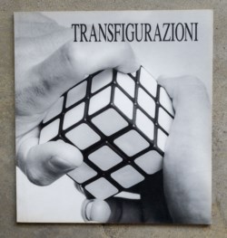 Transfigurazioni. La fotografia degli artisti italiani negli anni '90