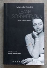 Ileana Sonnabend. The queen of art