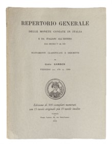 SAMBON GIULIO - Repertorio generale delle monete coniate in Italia (dal secolo V al XX).