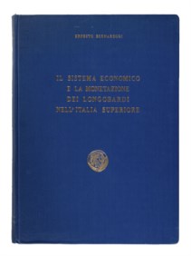 BERNAREGGI ERNESTO - Il sistema economico e la monetazione dei Longobardi nell'Italia superiore.